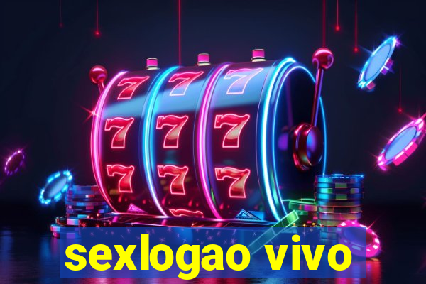 sexlogao vivo